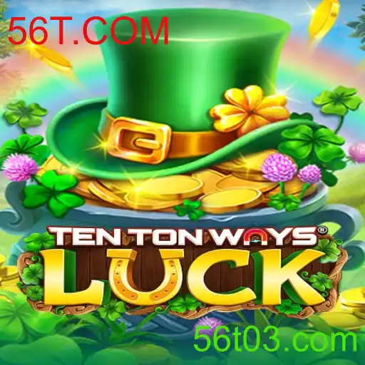 Descubra o Fascinante Mundo de TenTonWaysLuck: Novidades e Regras